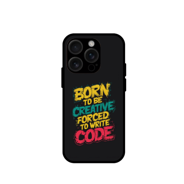 Born to be creative glossy case for 16 pro max