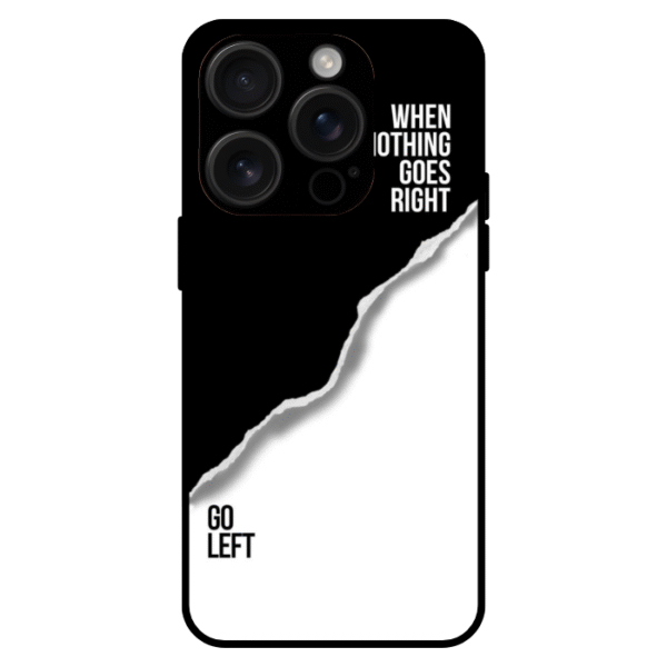 go left typography caseforiphone14 pro max