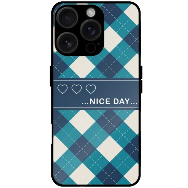 Nice Day Mobile cover for iphone 16 pro max